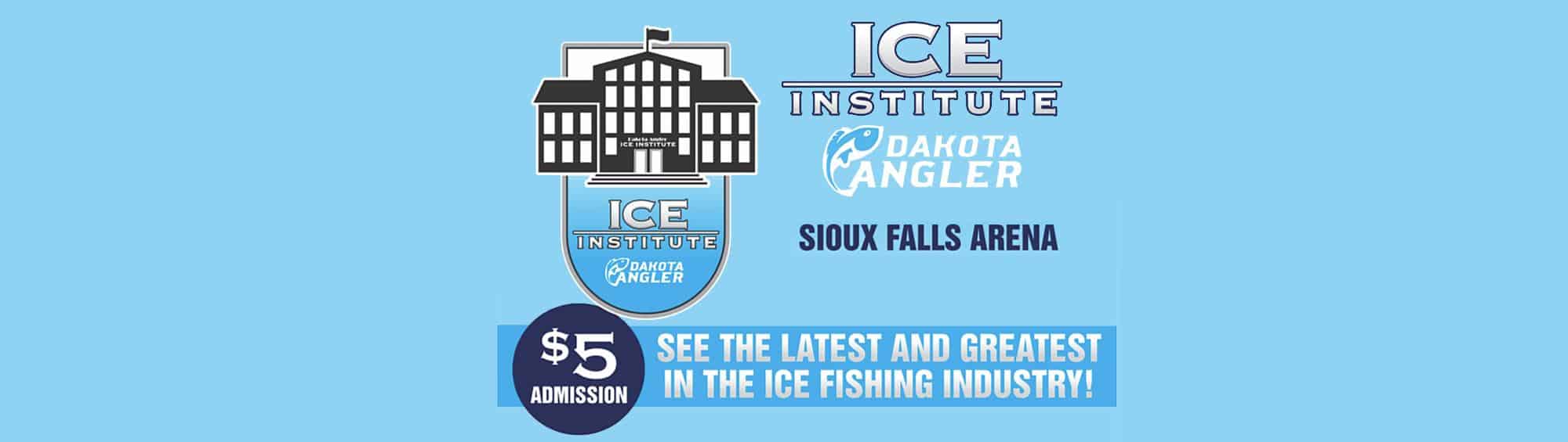 Dakota Angler Ice Institute 2020 Set For Nov 1215 IceFishingFIRST